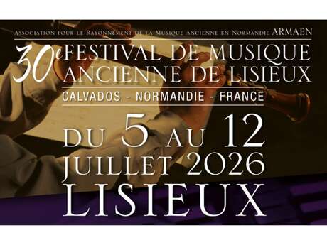 30e Festival de Musique ancienne de Lisieux / ARMAEN : "Brunettes ou Petits airs tendres"