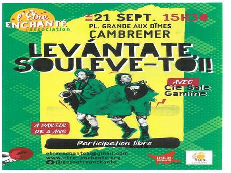 spectacle d'arts de la rue, LEVANTATE, SOULEVE-TOI