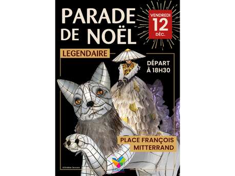 Parade de Noël - Légendaire