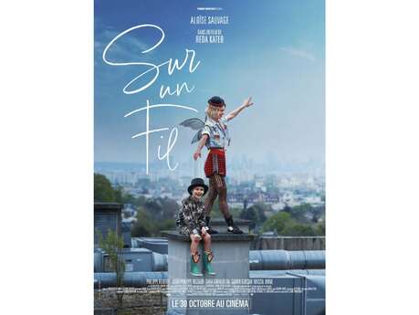 Projection gratuite du film "Sur un fil" de Reda Kateb