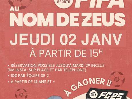 Tournoi FIFA au Nom de Zeus !