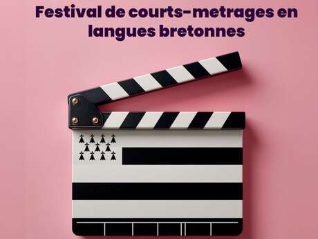 Festival de courts-métrage en langues bretonnes - Gouel Hir Filmoù Berr