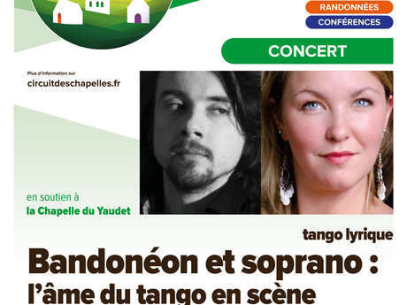 Bandonéon et soprano, l'âme du tango en scène - Circuit des Chapelles