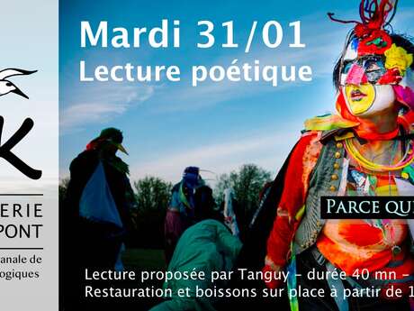 Lecture poétique - Parce que l'oiseau Lecture poétique - Parce que l'oiseau