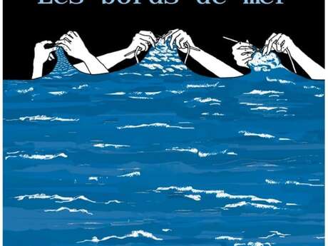 Les bords de mer - Exposition textile