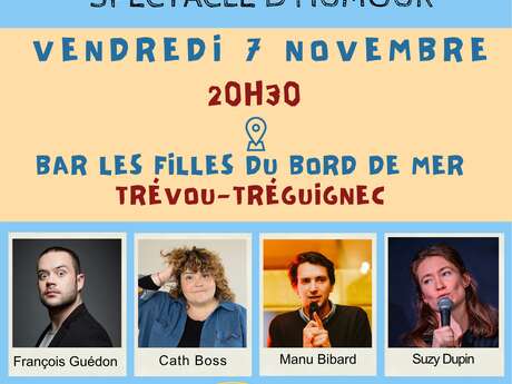 Bliz Stand Up aux Filles du bord de mer Bliz Stand Up aux Filles du bord de mer