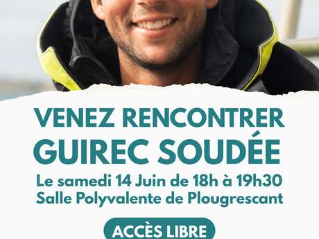 Rencontre avec Guirec Soudée