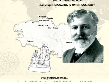 Anatole Le Braz, des Bretagnes au monde - film documentaire - pays d'art et d'histoire