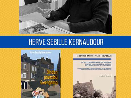 Rencontre avec Hervé Sebille Kernaudour