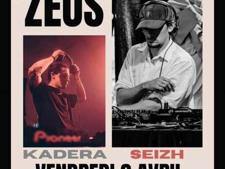Dj Kadera et Dj Seizh à Nom de Zeus !