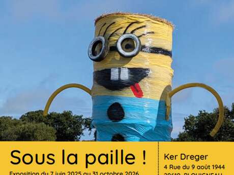 Exposition Sous La Paille !