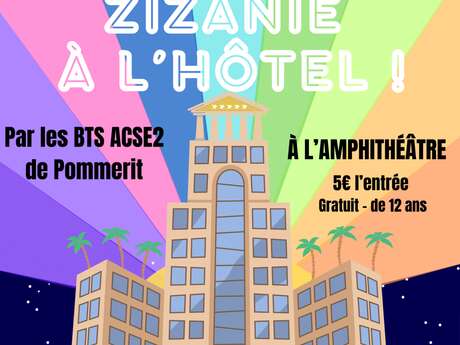 Zizanie à l'hôtel - Théâtre