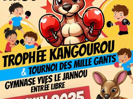 Trophée Kangourou & Tournoi des mille gants - Boxe Française