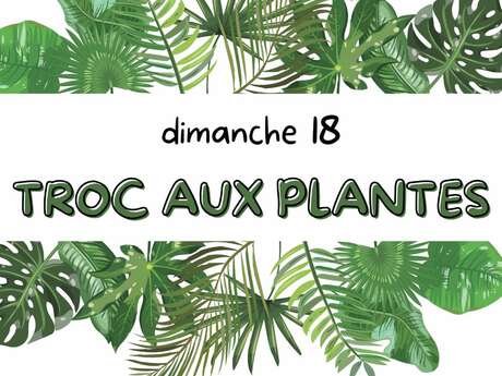 Troc aux plantes