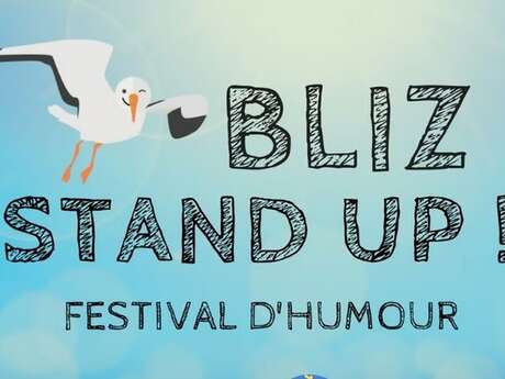 Bliz Stand Up - Festival d'Humour Bliz Stand Up - Festival d'Humour