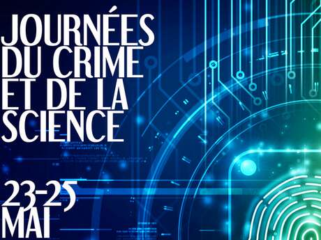 Journées du Crime et de la Science