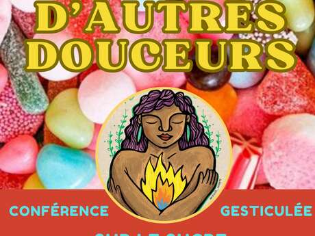 D’autres douceurs, par la Compagnie Lily Berte