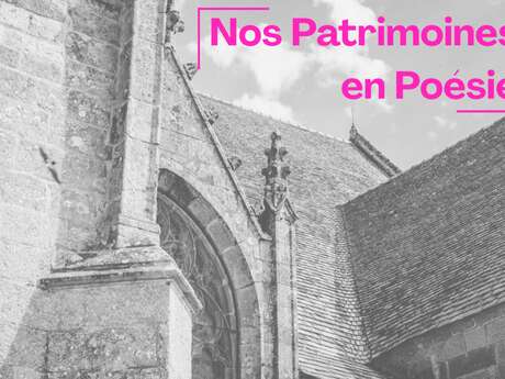Nos patrimoines en poésie - Léguer en fête