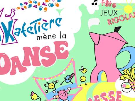 La Kermesse : la KafeTière mène la Danse