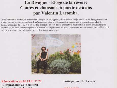 La Divague Eloge de la Rêverie