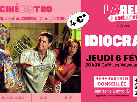 CinéBIStro - Idiocracy