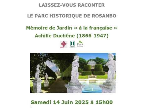 Laissez vous raconter, le parc historique de Rosanbo