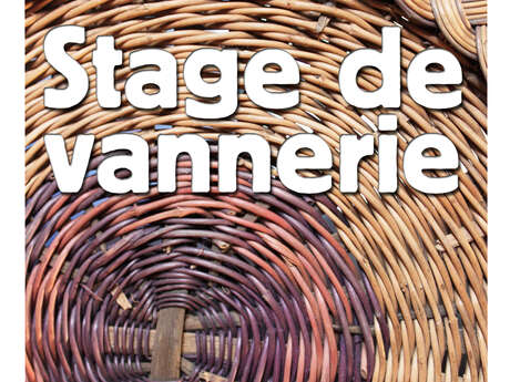Stage de vannerie