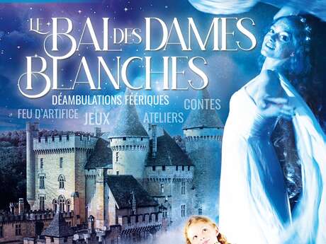 Bal des Dames Blanches au Château de Puymartin