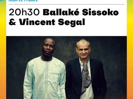 44ème Festival du Périgord Noir  - Ballaké Sissoko & Vincent Segal