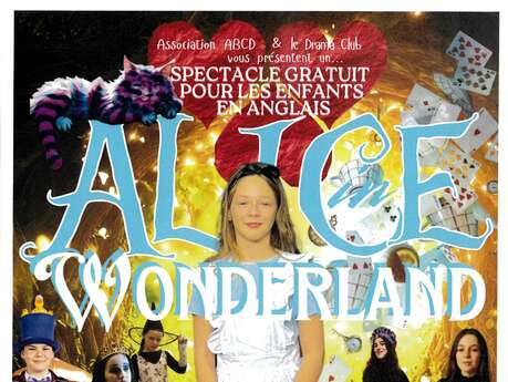 Spectacle : Alice Wonderland