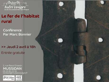Conférence Ferronneries et architecture vernaculaire en Périgord