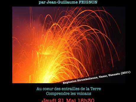 Conférence Volcans : Histoires de magma