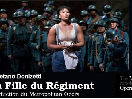 Metropolitan Opéra Live : La fille du Régiment