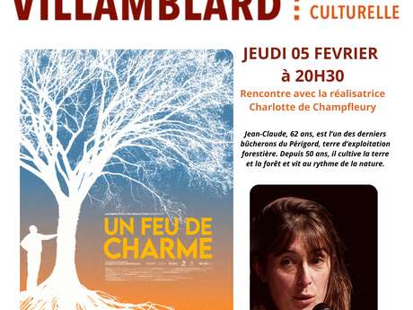 Ciné-débat «Un feu de charme» en présence de la réalisatrice