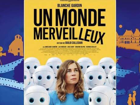 Ciné Plein Air - Un Monde Merveilleux