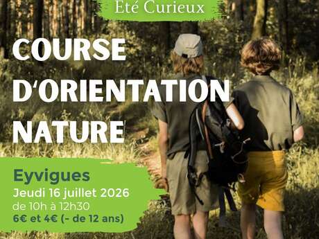 ETE CURIEUX : Course d'orientation Nature à Eyvigues