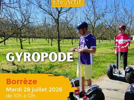 ÉTÉ ACTIF : Gyropode à Borrèze