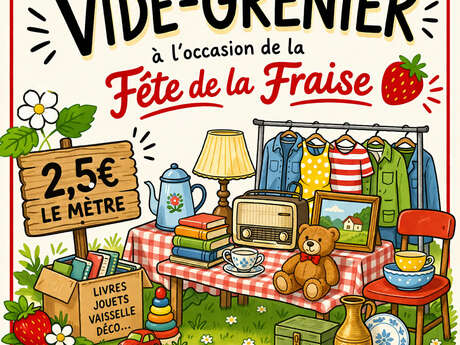 Vide-Grenier - Fête de la Fraise
