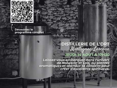Savoir-faire au rendez-vous : Distillerie de l'Ort