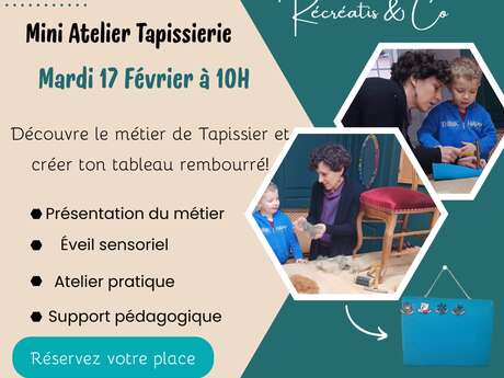 Mini atelier Tapissierie