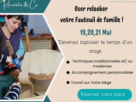 Stage « Osez relooker votre fauteuil de famille»