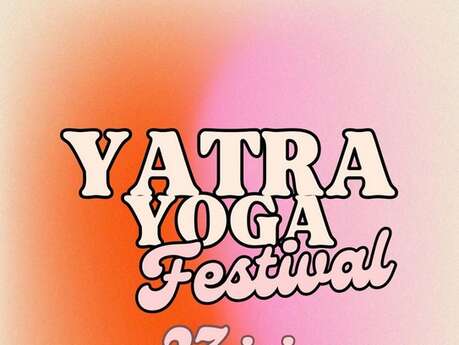 Yatra Yoga Festival