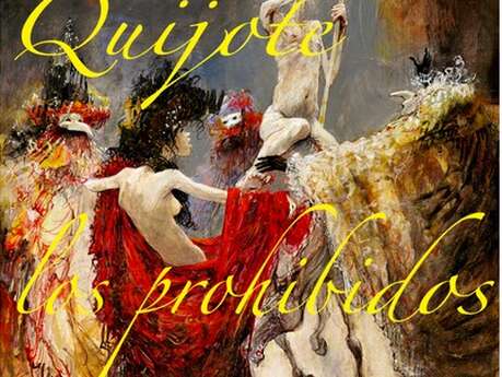 Festival Cinespagnol : Exposition - Quijote, Los Prohibidos, Alain BOUGUIN et Marcel Nino PAJOT