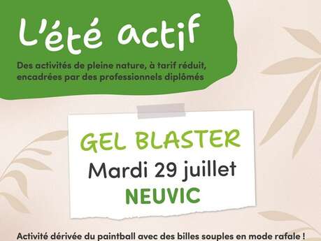 Eté actif : Gel Blaster