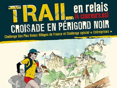 Trail - 3ème Edition de la Croisade en Périgord Noir