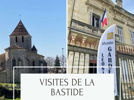 Visite de la Bastide