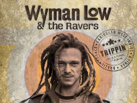 Concert de Wyman Low & The Ravers (REGGAE)