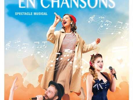 La France en Chansons - Comédie Musicale
