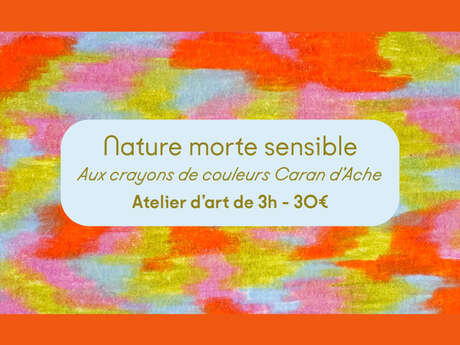 Atelier d'art | Nature morte sensible aux crayons de couleurs