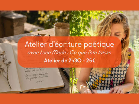 Atelier d'écriture poétique | Ce que l'été laisse